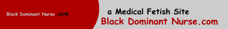 www.BlackDominantNurse.com